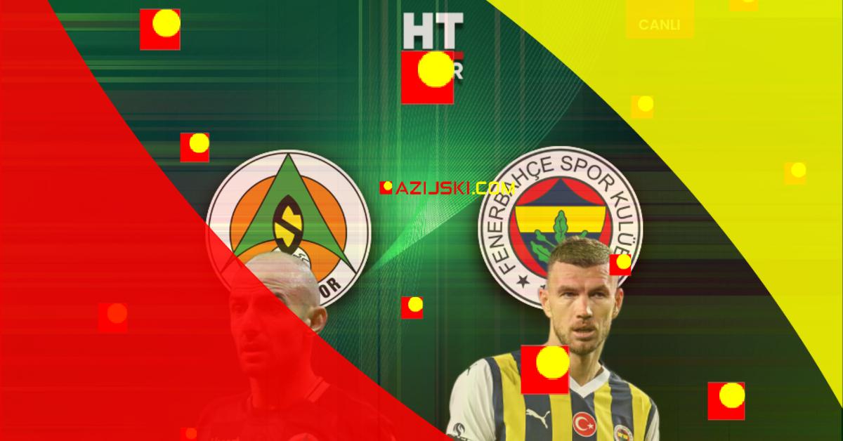 Alanyaspor - Fenerbahçe Utakmica uživo Prijenos uživo